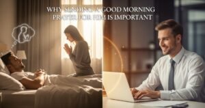 Why Sending a Good Morning Prayer for Him Is Important