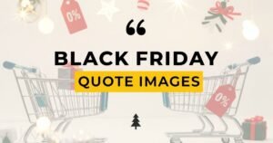 Black Friday Quote Images