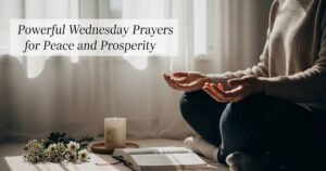 Powerful Wednesday Prayers for Peace and Prosperity