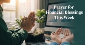Prayer for Financial Blessings This Week