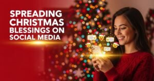 Spreading Christmas Blessings on Social Media