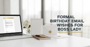 Formal Birthday Email Wishes for Boss Lady