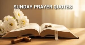 Sunday Prayer Quotes