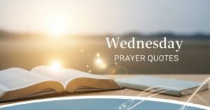 Wednesday Prayer Quotes